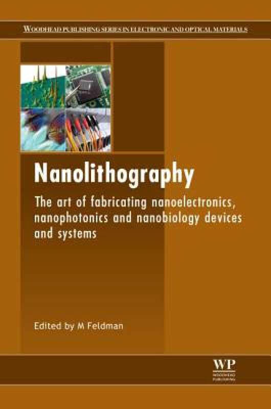 【预售】Nanolithography: The Art of Fabricating
