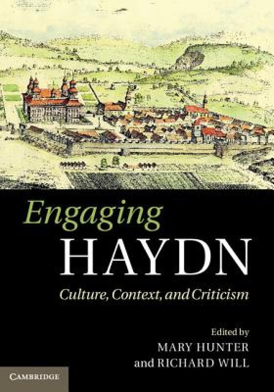 【预售】Engaging Haydn: Culture, Context, and Criticism.