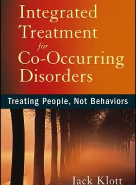 【预售】Integrated Treatment for Co-Occurring Disorders: