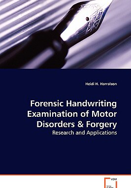 【预售】Forensic Handwriting Examination of Motor Disorders
