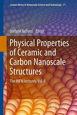 【预售】Physical Properties of Ceramic and Carbon Nanoscale