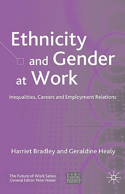 【预售】Ethnicity and Gender at Work: Inequalities, Careers-封面