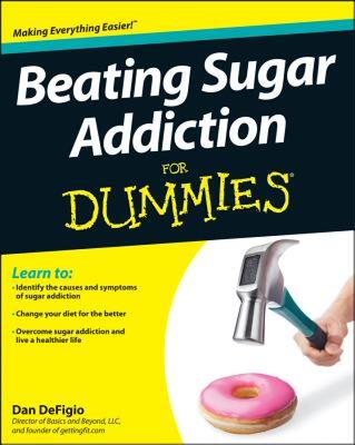 【预售】Beating Sugar Addiction for Dummies