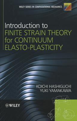 【预售】Introduction to Finite Strain Theory for Continuum