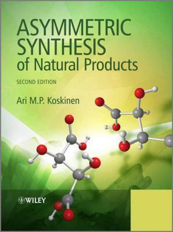 【预售】Asymmetric Synthesis of Natural Products