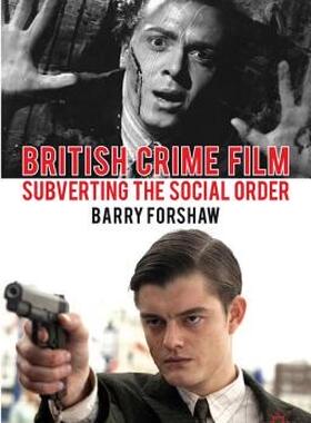 【预售】British Crime Film: Subverting the Social Order