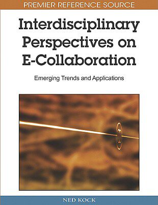 【预售】Interdisciplinary Perspectives on E-Collaboration: