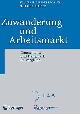 【预售】Zuwanderung Und Arbeitsmarkt: Deutschland Und