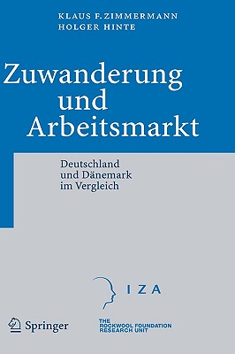 【预售】Zuwanderung Und Arbeitsmarkt: Deutschland Und