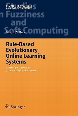 【预售】Rule-Based Evolutionary Online Learning Systems: A