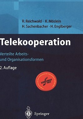 【预售】Telekooperation: Verteilte Arbeits- Und