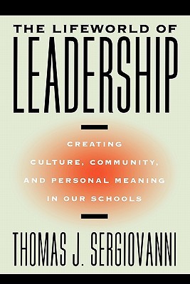 【预售】The Lifeworld of Leadership: Creating Culture