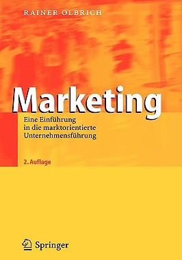 【预售】Marketing: Eine Einfuhrung in Die Marktorientierte