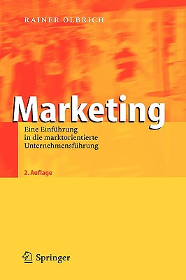 【预售】Marketing: Eine Einfuhrung in Die Marktorientierte