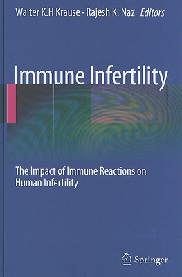 【预售】Immune Infertility: The Impact of Immune Reactions