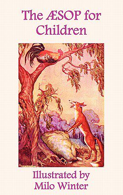 【预售】The Aesop for Children: Illustrated by Milo Winter