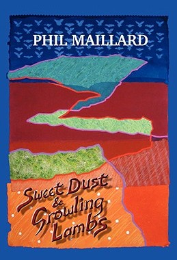 【预售】Sweet Dust and Growling Lambs