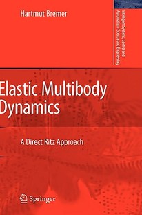 Multibody Dynamics Ritz Elastic Direct Approach 预售