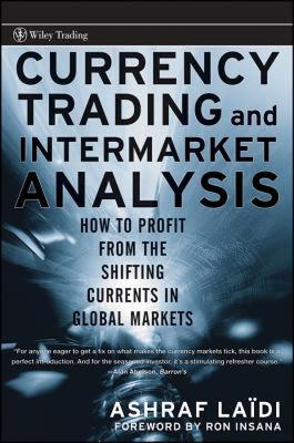 【预售】Currency Trading and Intermarket Analysis: How to