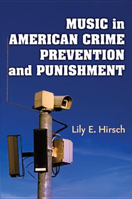 【预售】Music in American Crime Prevention and Punishment