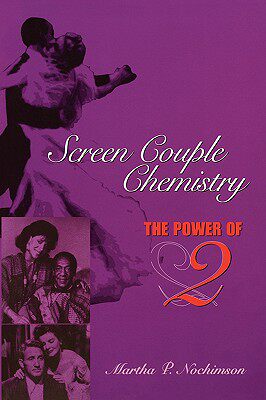 【预售】Screen Couple Chemistry: The Power of 2