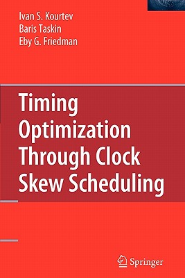 【预售】Timing Optimization Through Clock Skew Scheduling