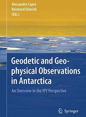 【预售】Geodetic and Geophysical Observations in Antarctica: