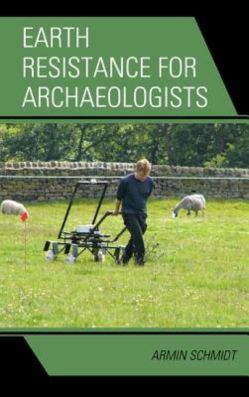【预售】Earth Resistance for Archaeologists