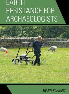 【预售】Earth Resistance for Archaeologists