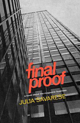 【预售】Final Proof: A Novel about the Magazine Business