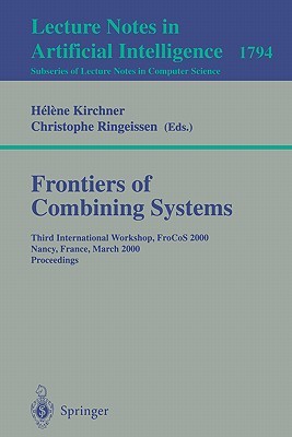 【预售】Frontiers of Combining Systems: Third International