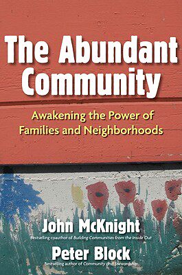 【预售】the abundant community: awakening the power of