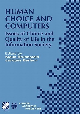 【预售】Human Choice and Computers: Issues of Choice and