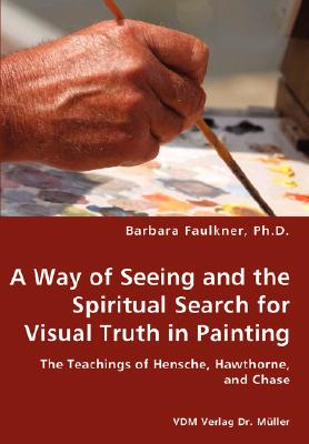 【预售】A Way of Seeing and the Spiritual Search for Visual