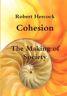 【预售】Cohesion - The Making of Society