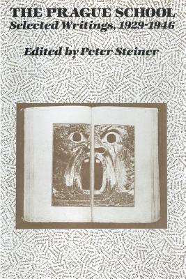 【预售】The Prague School: Selected Writings, 1929-1946