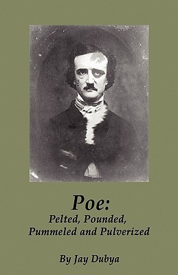 【预售】Poe: Pelted, Pounded, Pummeled and Pulverized