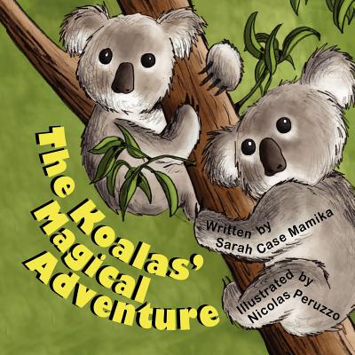 【预售】The Koalas' Magical Adventure