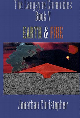 【预售】The Langsyne Chronicles Book V Earth and Fire