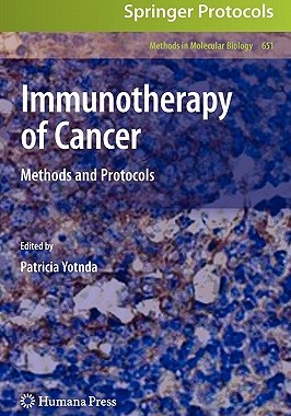 【预售】Immunotherapy of Cancer: Methods and Protocols