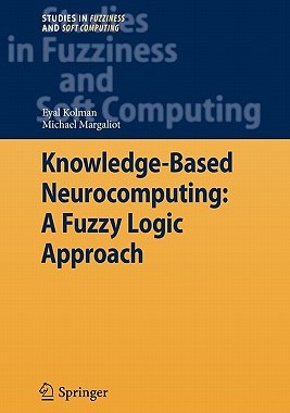 【预售】Knowledge-Based Neurocomputing: A Fuzzy Logic