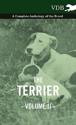 【预售】The Terrier Vol. II. - A Complete Anthology of the