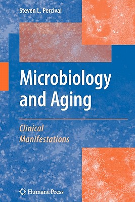 【预售】Microbiology and Aging: Clinical Manifestations