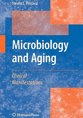 【预售】Microbiology and Aging: Clinical Manifestations