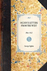【预售】Ogden's Letters from the West
