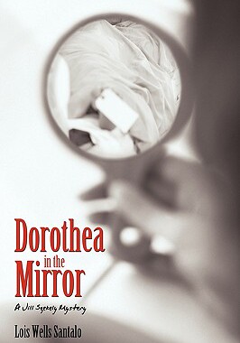 【预售】Dorothea in the Mirror: A Jill Szekely Mystery