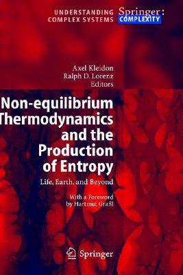 【预售】Non-Equilibrium Thermodynamics and the Production of