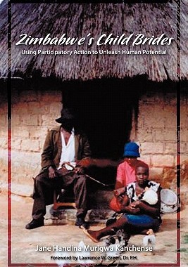 【预售】Zimbabwe's Child Brides: Using Participatory Action