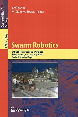 【预售】Swarm Robotics: Sab 2004 International Workshop