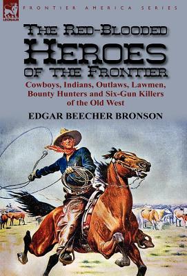 【预售】The Red-Blooded Heroes of the Frontier: Cowboys